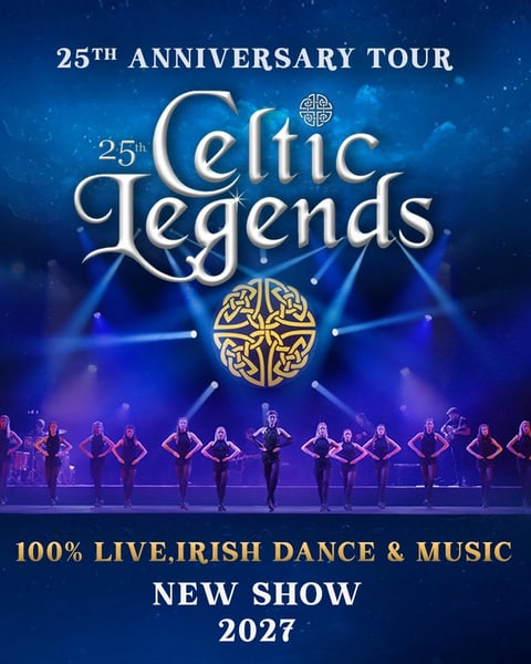 Celtic Legends: 25th Anniversary Tour