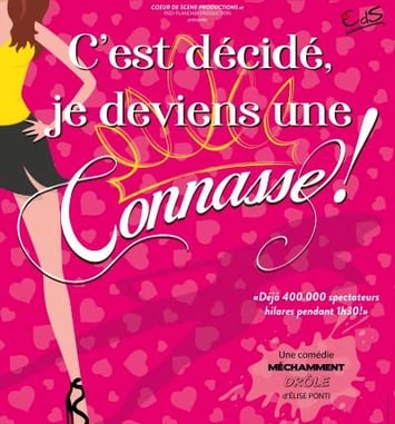 C'est Décidé Je Deviens une Connasse