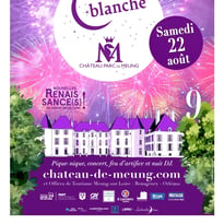Soirée Blanche au Château de Meung !