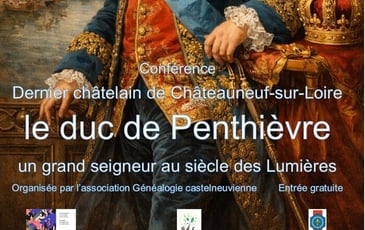 Le duc de Penthièvre, dernier châtelain de Châteauneuf-sur-Loire