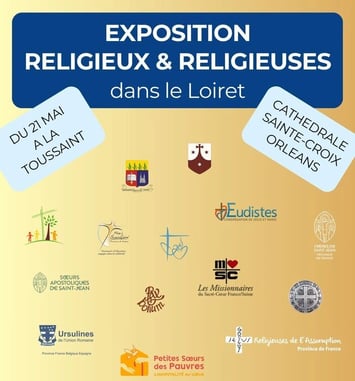 Exposition Vie religieuse dans le Loiret