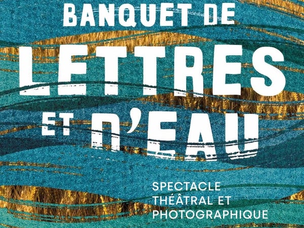 Banquet de lettres et d'eau