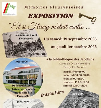 Exposition : Et si Fleury m'était contée