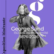 Exposition "George Sand, 150 ans de modernité"