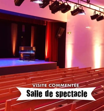 Visite commentée / Salle de spectacle & coulisses