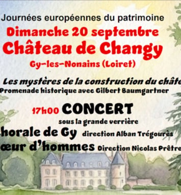Visite du château de Changy et concert de la Chorale de Gy