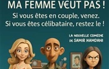 Ma femme veut pas !