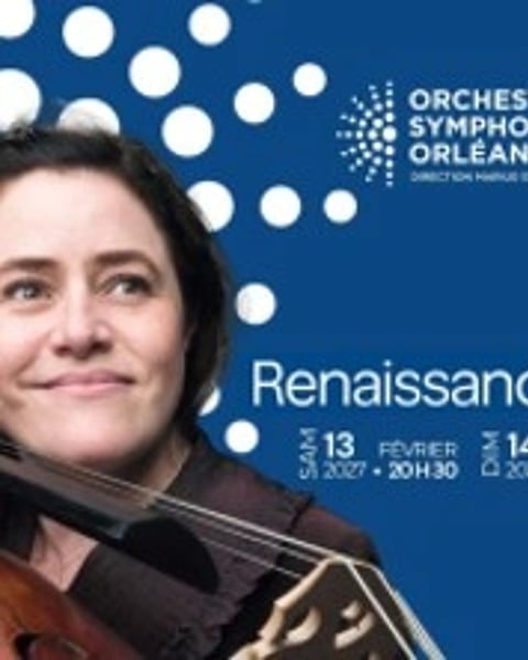Renaissances, Orchestre symphonique