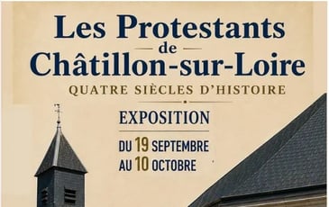 Les Protestants de Châtillon sur Loire, Quatre siècles d'histoire